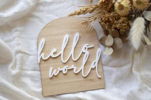 'Hello World' wooden arch